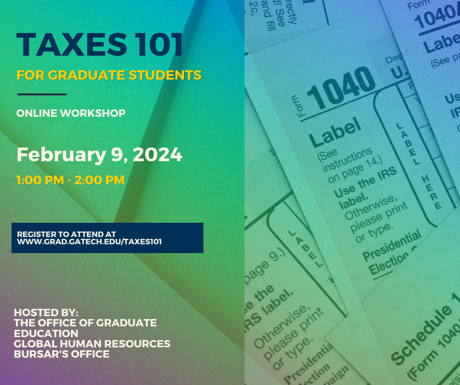 Taxes 101 for Graduate Students Campus Calendar